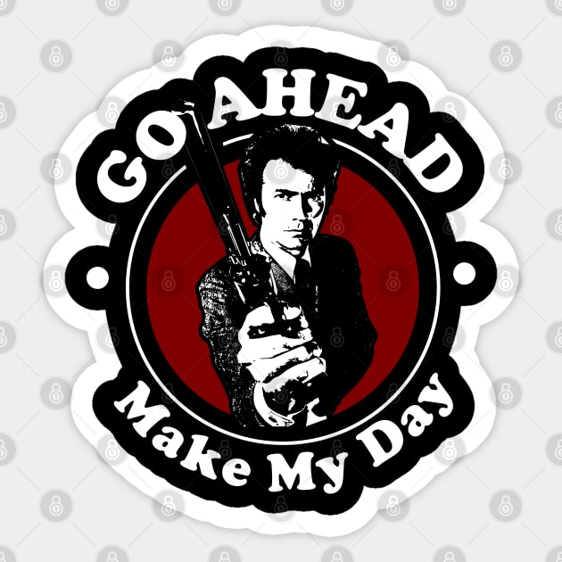 Go Ahead, Make My Day Quote Sticker by Meta Cortex